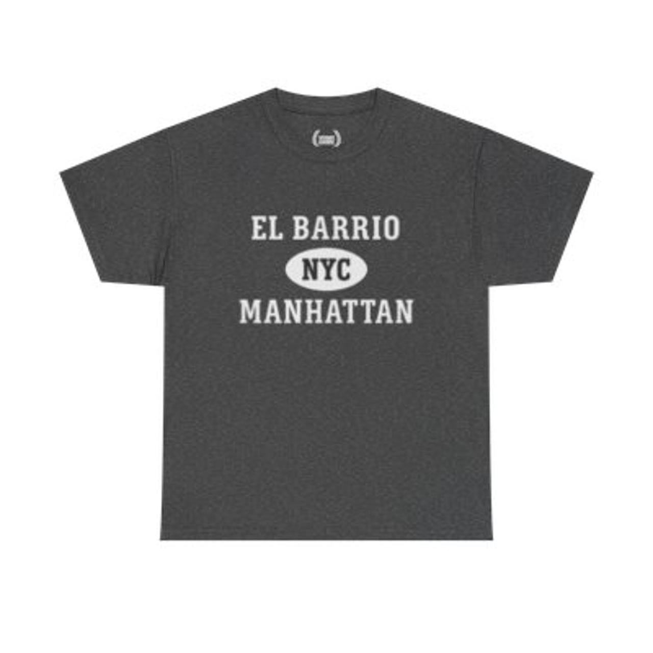El Barrio Manhattan Unisex T-Shirt –Collegiate Style