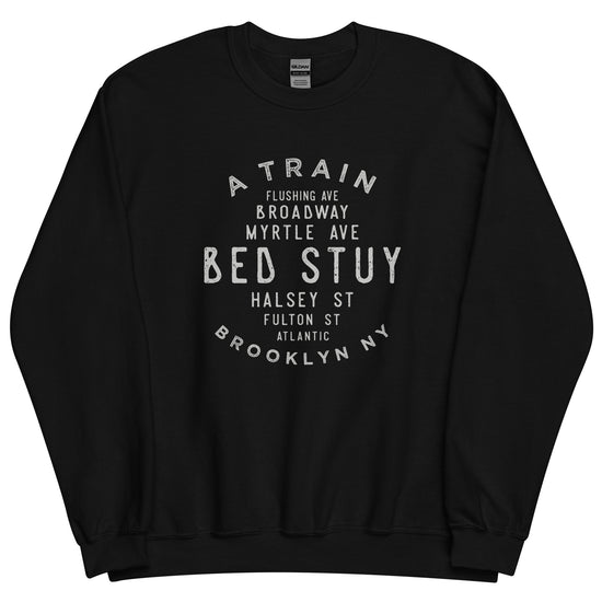 Bed Stuy Brooklyn NYC Adult Sweatshirt