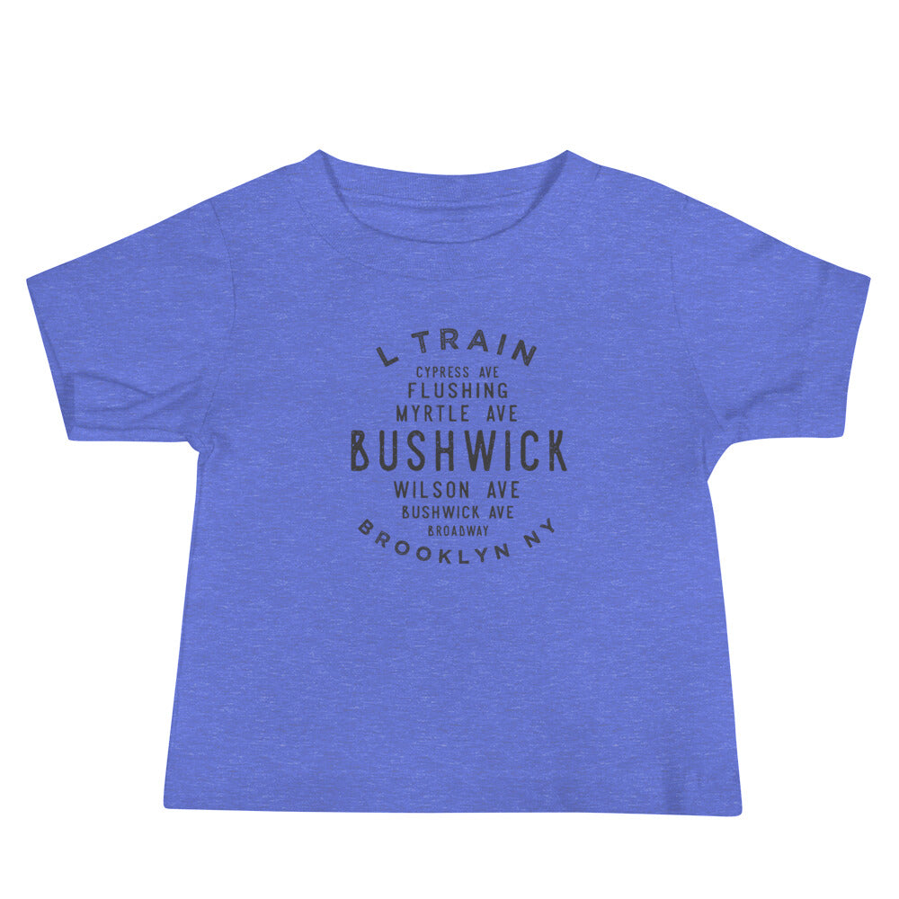 Bushwick Brooklyn NYC Baby Jersey Tee