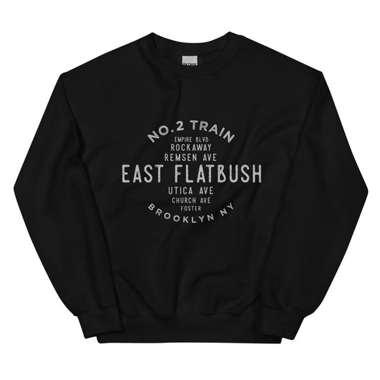 East Flatbush Brooklyn NYC Adult Sweatshirt