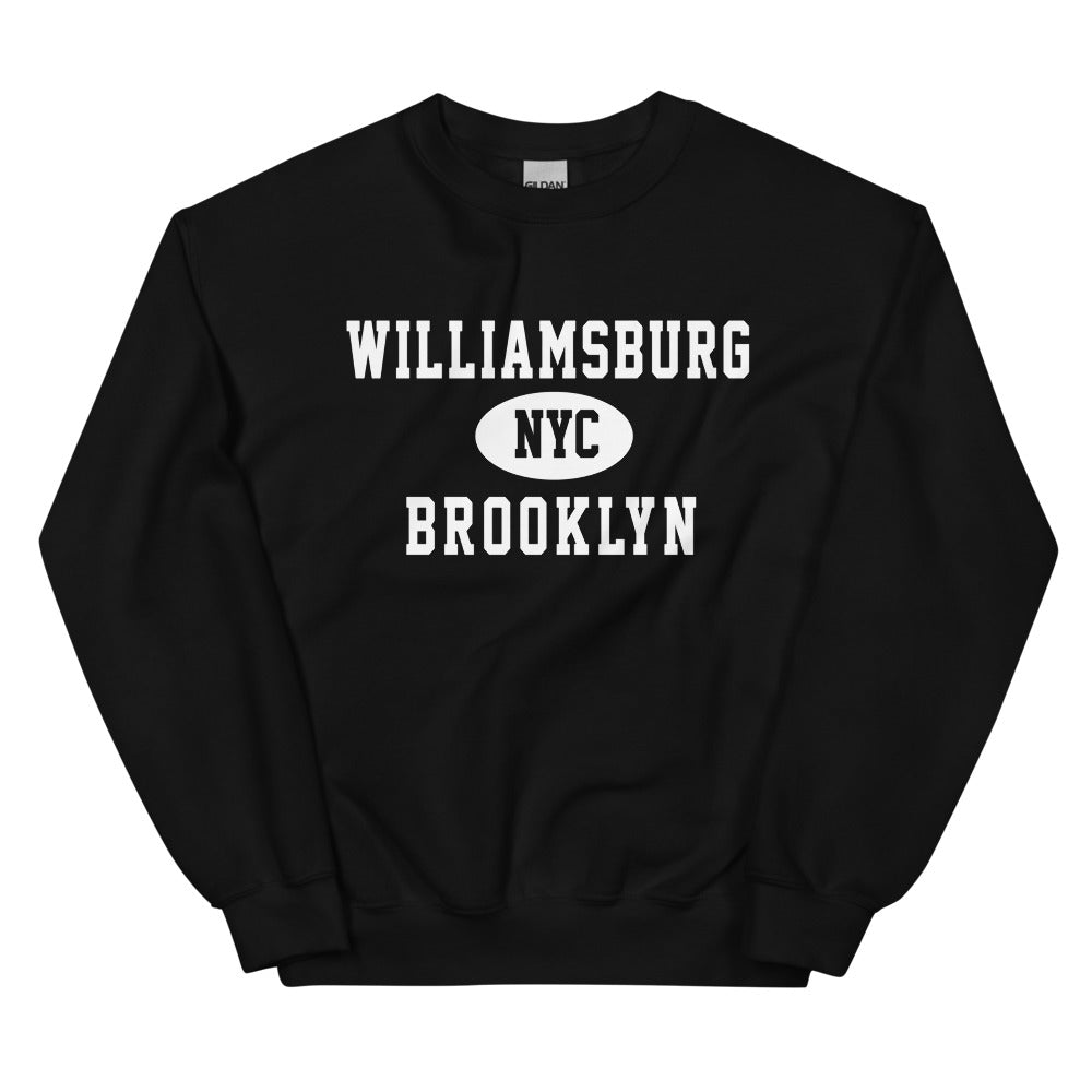 Williamsburg Brooklyn NYC Adult Unisex Sweatshirt