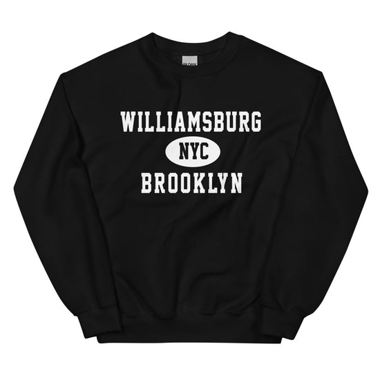 Williamsburg Brooklyn NYC Adult Unisex Sweatshirt