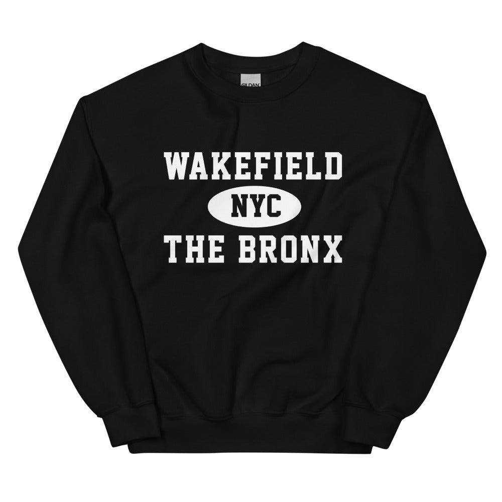 Wakefield Bronx NYC Adult Unisex Sweatshirt