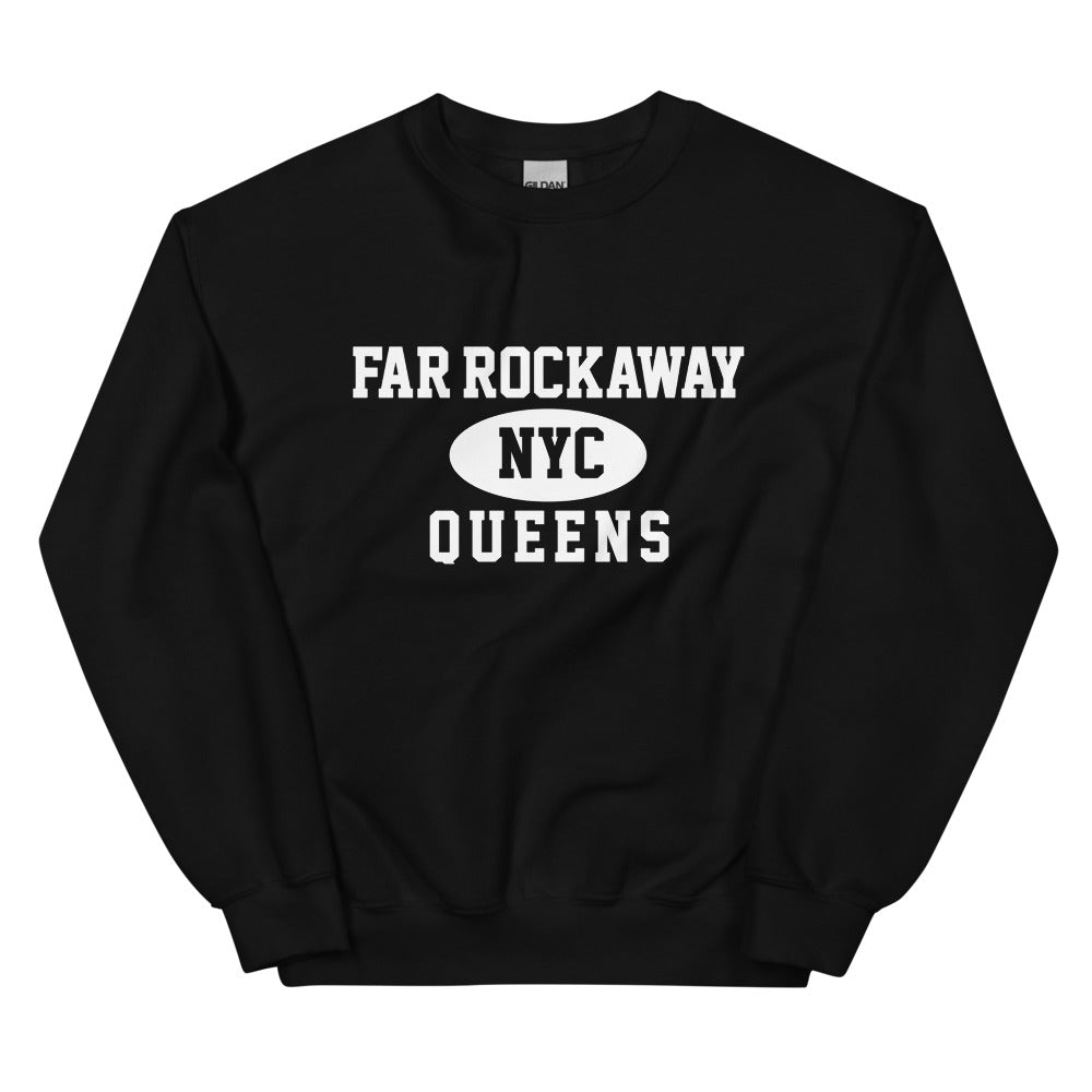 Far Rockaway Queens NYC Adult Unisex Sweatshirt