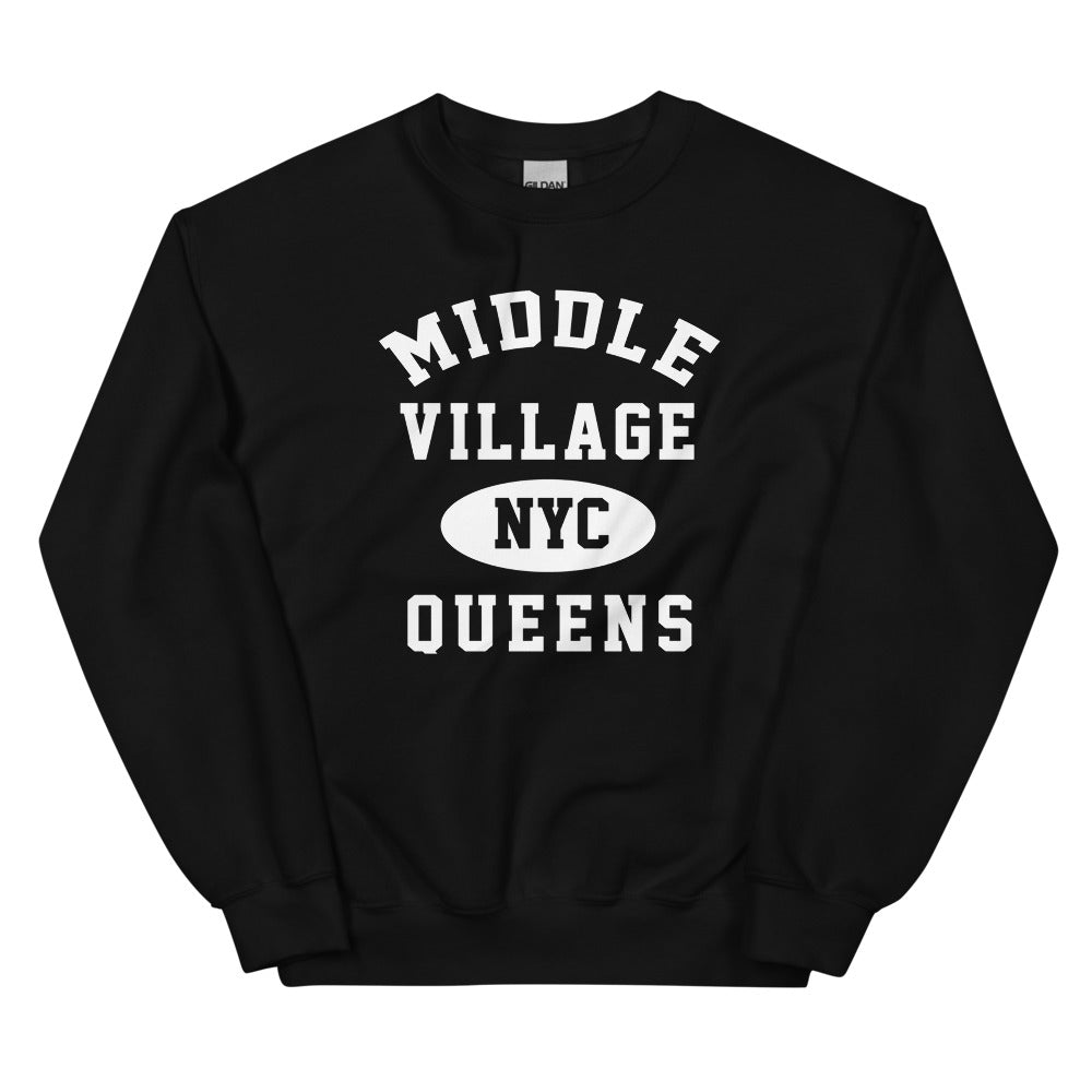 Middle Village Queens NYC Adult Unisex Sweatshirt