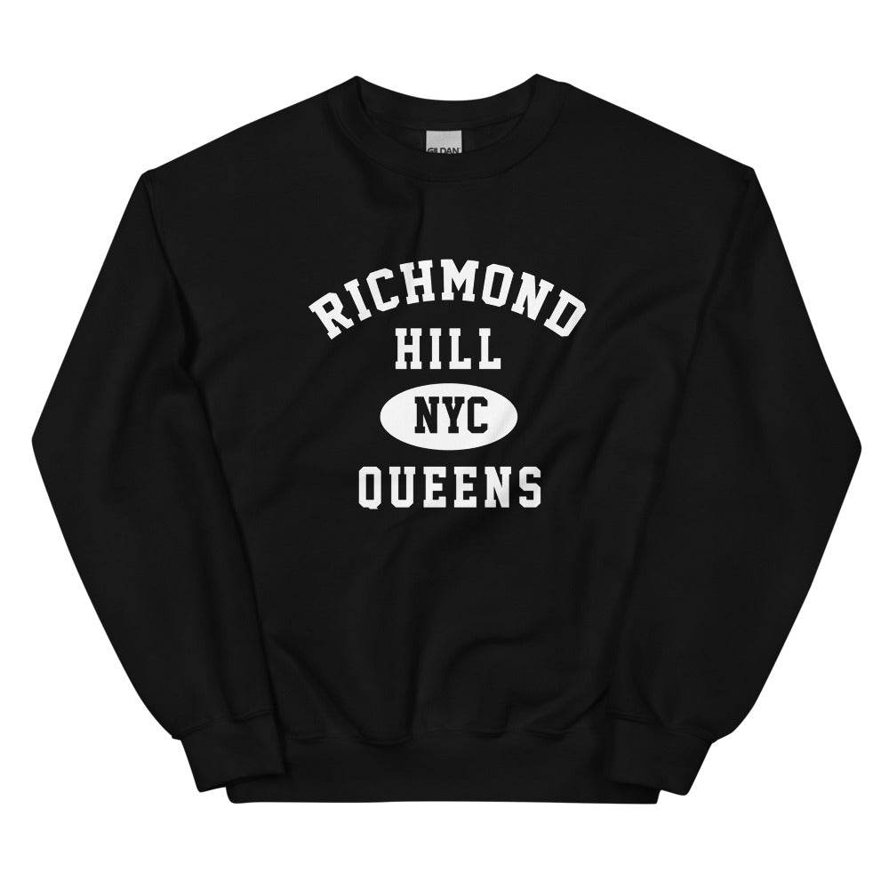 Richmond Hill Queens NYC Adult Unisex Sweatshirt