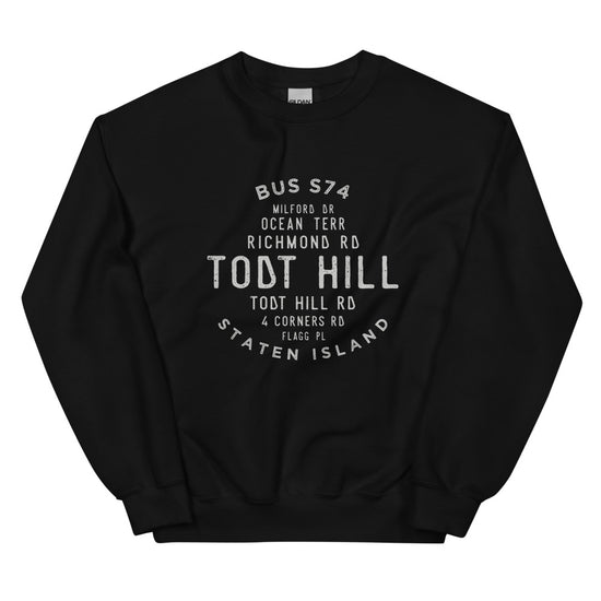 Todt Hill Staten Island NYC Adult Sweatshirt