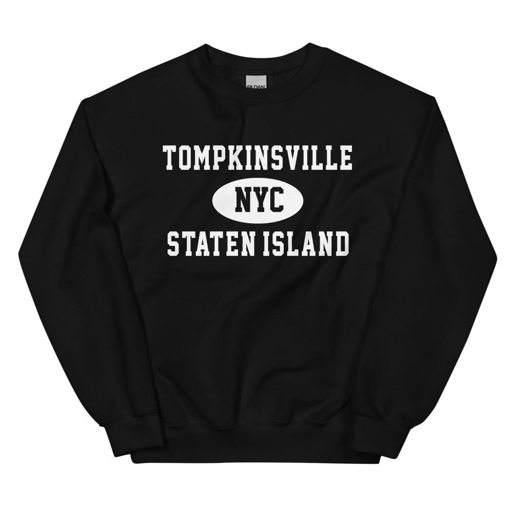 Tompkinsville Staten Island NYC Adult Unisex Sweatshirt