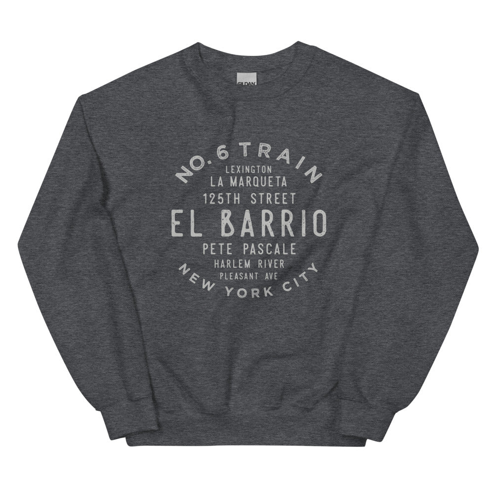 El Barrio Manhattan NYC Adult Sweatshirt