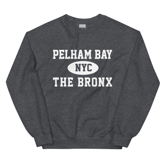 Pelham Bay Bronx NYC Adult Unisex Sweatshirt