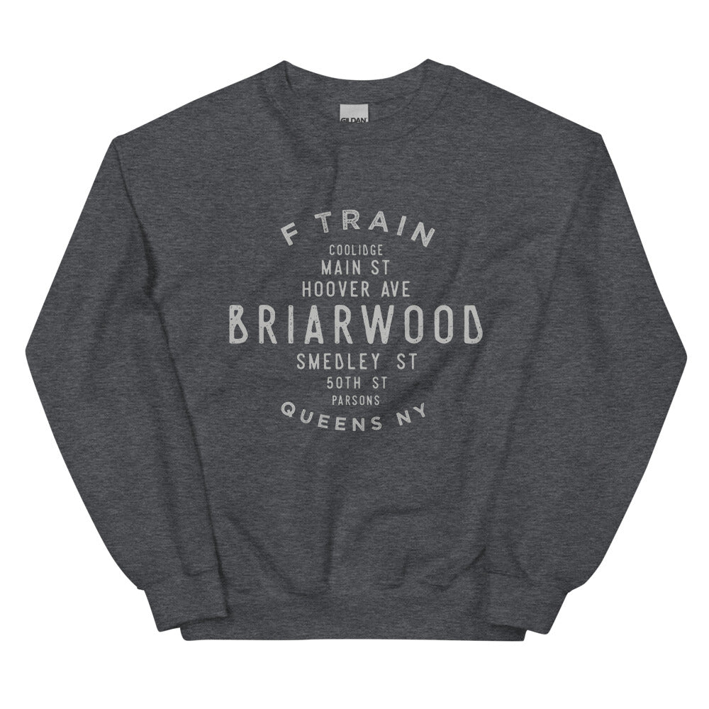 Briarwood Queens NYC Adult Sweatshirt