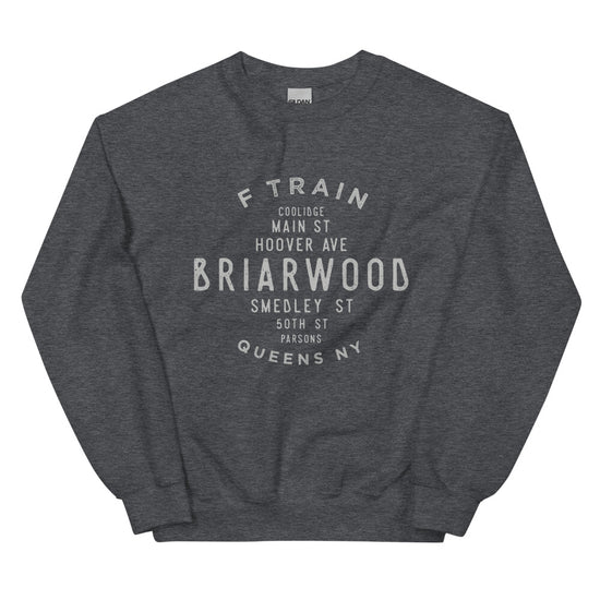 Briarwood Queens NYC Adult Sweatshirt