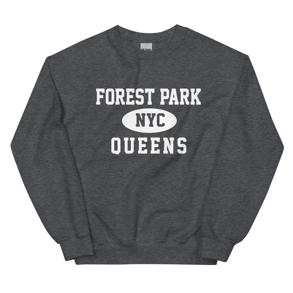 Forest Park Queens NYC Adult Unisex Sweatshirt