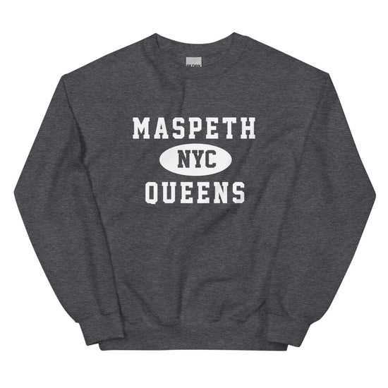 Maspeth Queens NYC Adult Unisex Sweatshirt