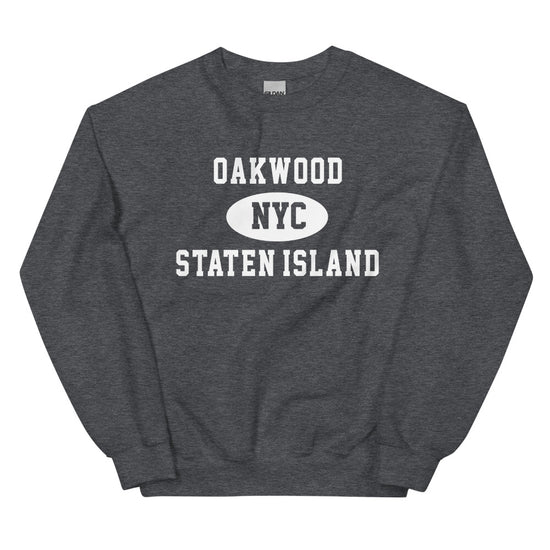 Oakwood Staten Island NYC Adult Unisex Sweatshirt