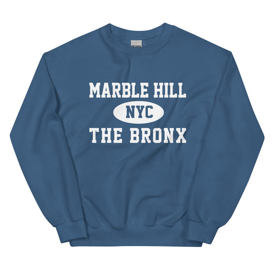 Marble Hill Bronx NYC Adult Unisex Sweatshirt