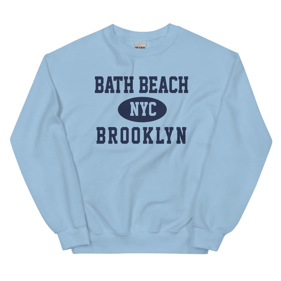 Bath Beach Brooklyn NYC Unisex Sweatshirt