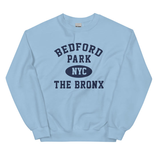Bedford Park Bronx NYC Adult Unisex Sweatshirt