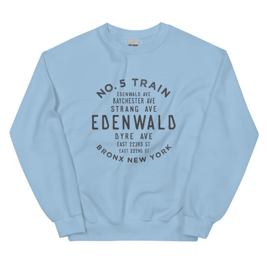 Edenwald Bronx NYC Adult Unisex Sweatshirt
