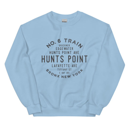 Hunts Point Bronx NYC Adult Sweatshirt