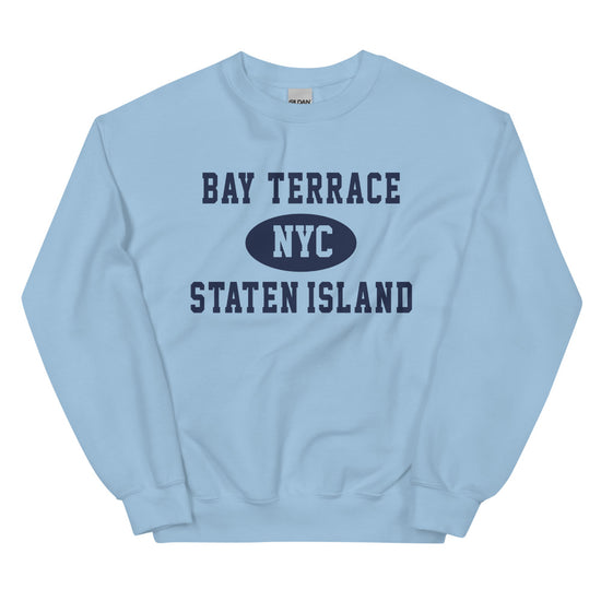 Bay Terrace Staten Island NYC Adult Unisex Sweatshirt