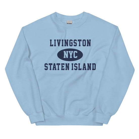 Livingston Staten Island NYC Adult Unisex Sweatshirt