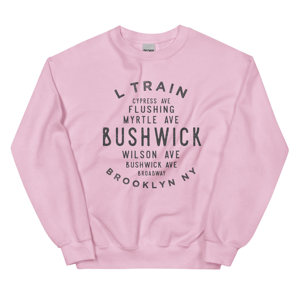 Bushwick Brooklyn NYC Adult Sweatshirt