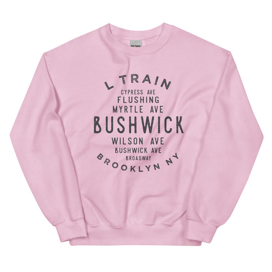 Bushwick Brooklyn NYC Adult Sweatshirt