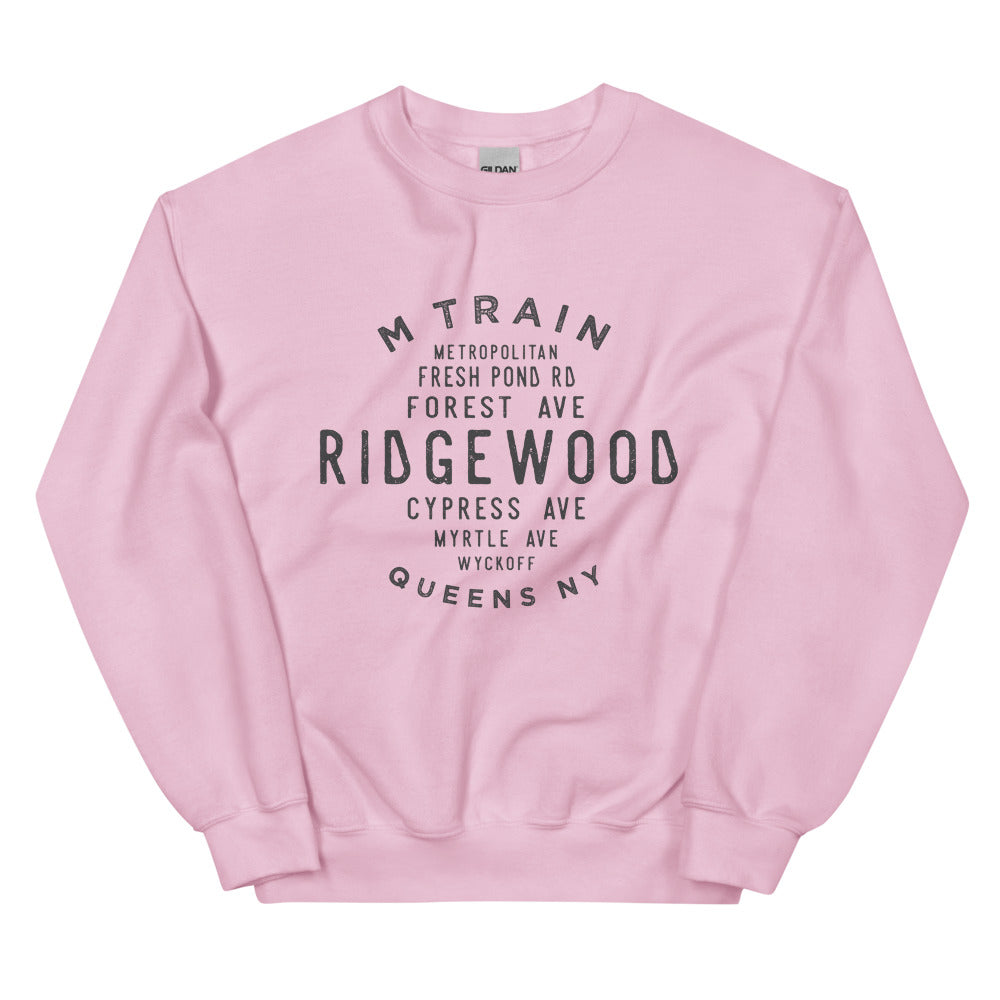 Ridgewood Queens NYC Adult Sweatshirt