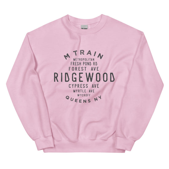 Ridgewood Queens NYC Adult Sweatshirt