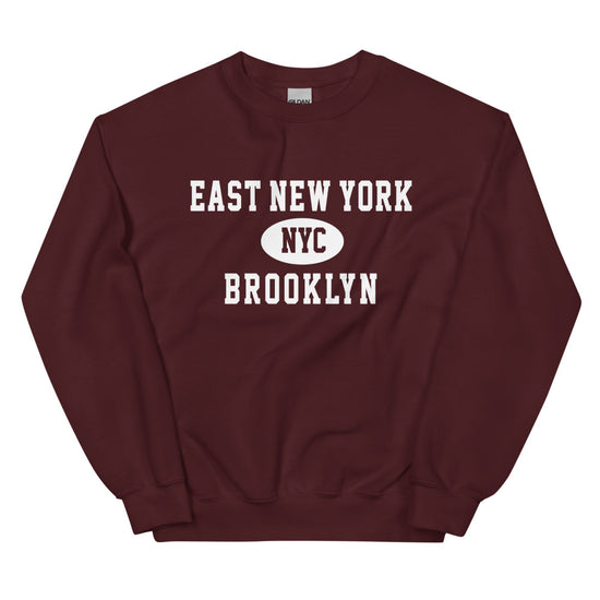 East New York Brooklyn NYC Adult Sweatshirt