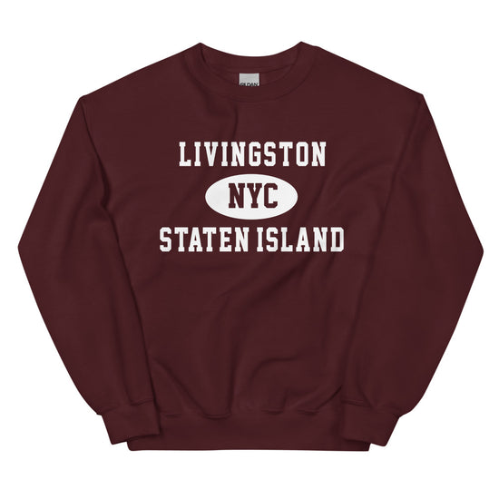 Livingston Staten Island NYC Adult Unisex Sweatshirt