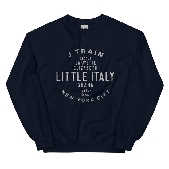 Little Italy Manhattan NYC Adult Sweatshirt