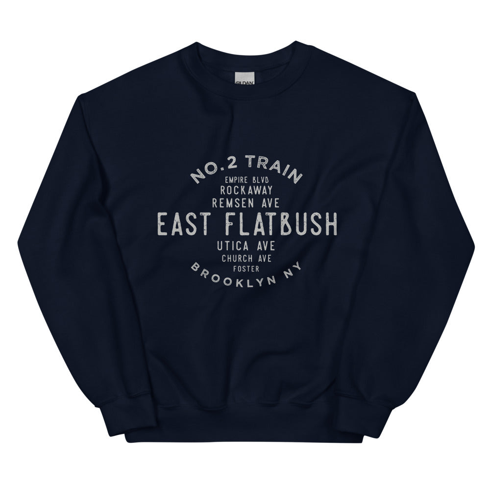East Flatbush Brooklyn NYC Adult Sweatshirt