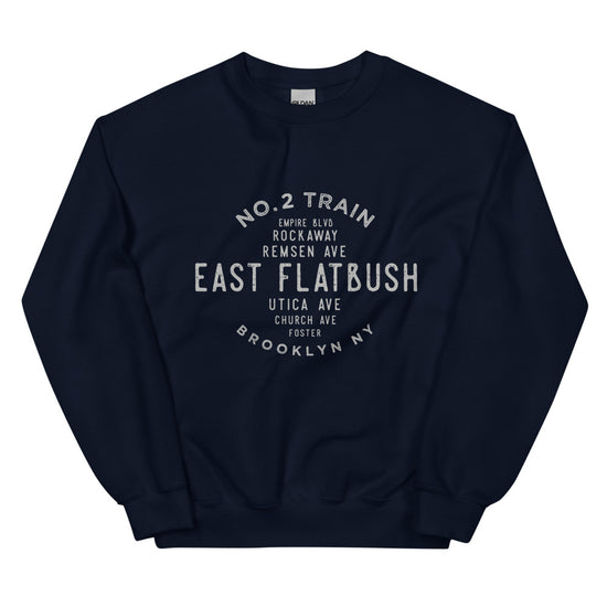 East Flatbush Brooklyn NYC Adult Sweatshirt