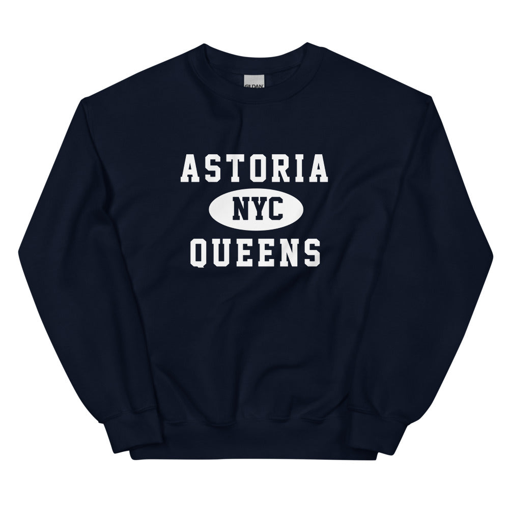 Astoria Queens NYC Adult Unisex Sweatshirt