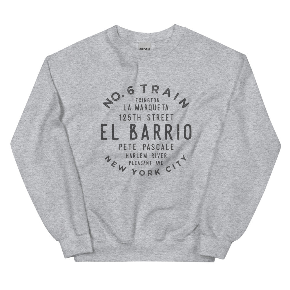 El Barrio Manhattan NYC Adult Sweatshirt