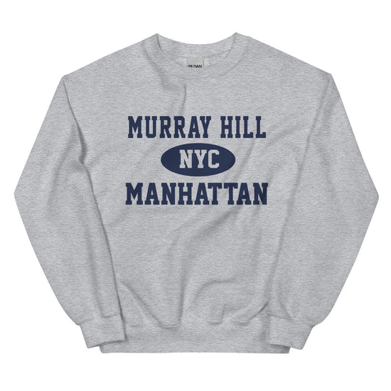 Murray Hill Manhattan NYC Adult Unisex Sweatshirt