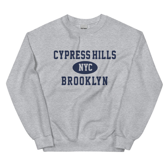 Cypress Hills Brooklyn NYC Adult Unisex Sweatshirt