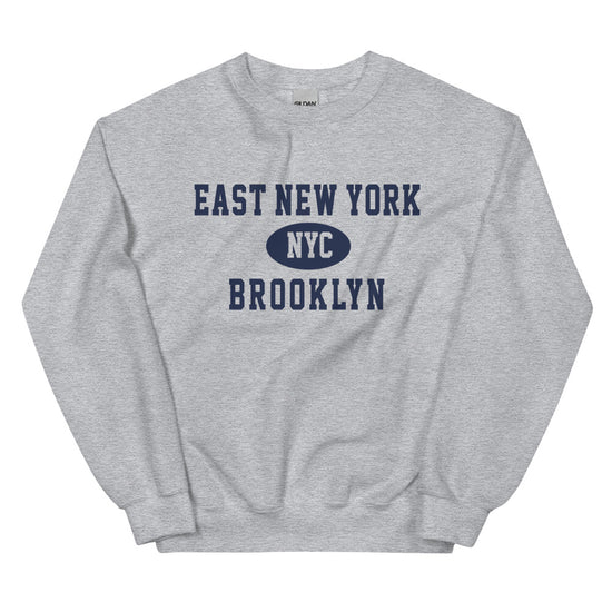 East New York Brooklyn NYC Adult Sweatshirt