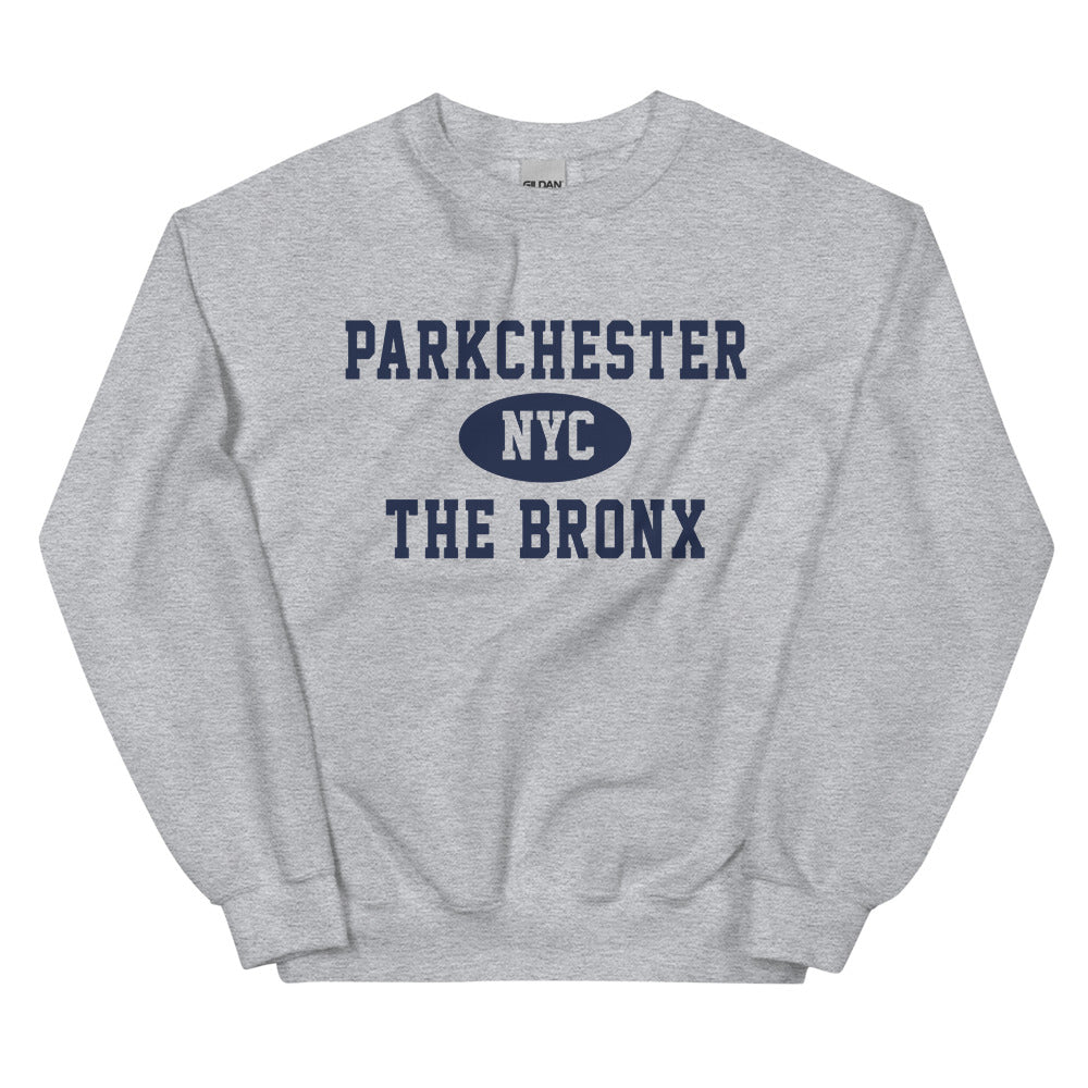 Parkchester Bronx NYC Adult Unisex Sweatshirt