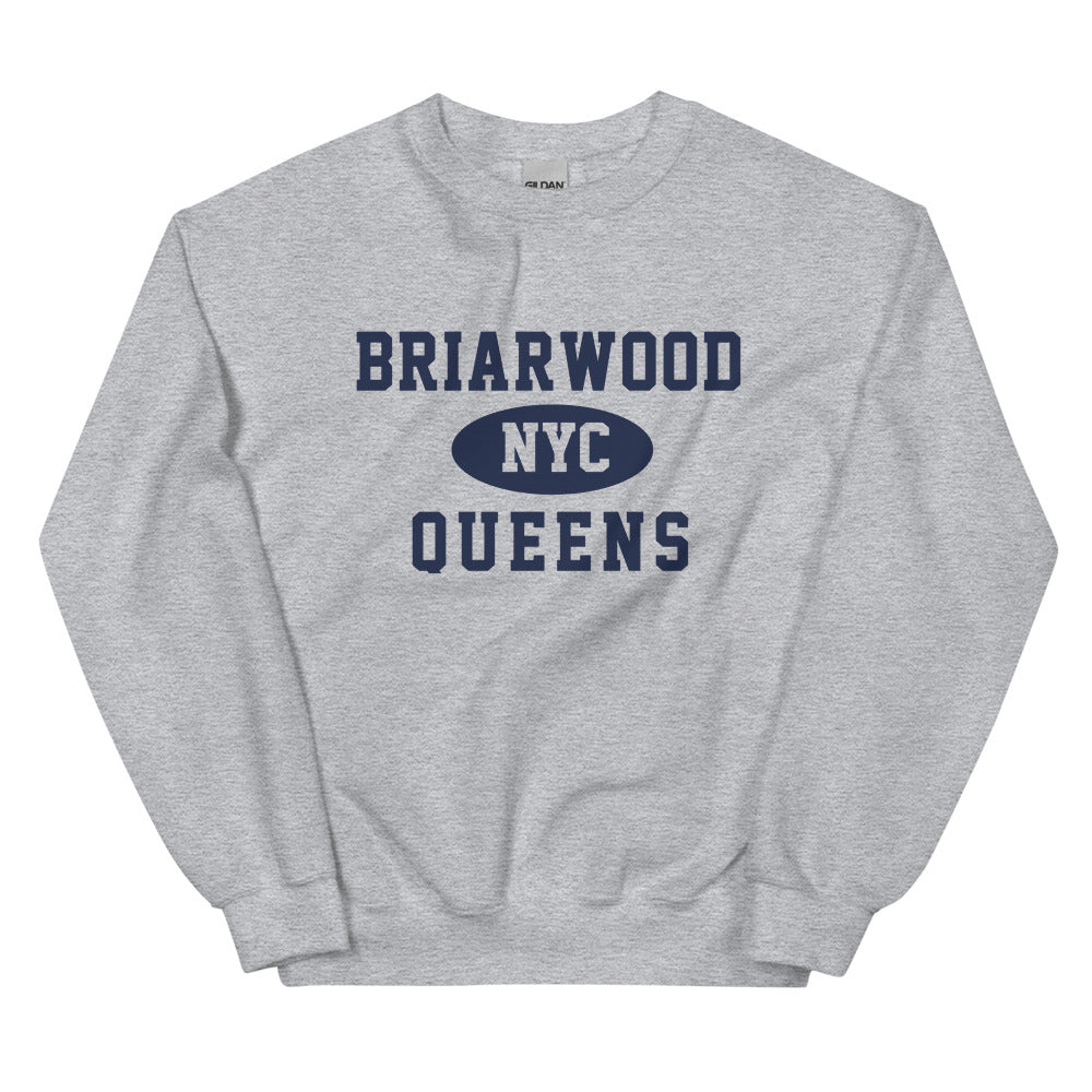 Briarwood Queens NYC Adult Unisex Sweatshirt