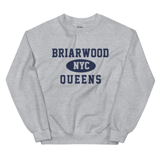 Briarwood Queens NYC Adult Unisex Sweatshirt