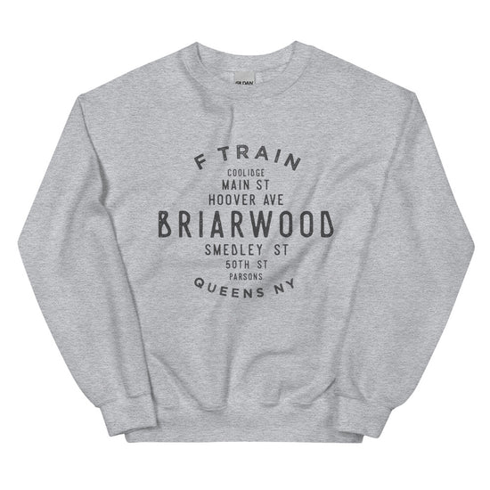 Briarwood Queens NYC Adult Sweatshirt