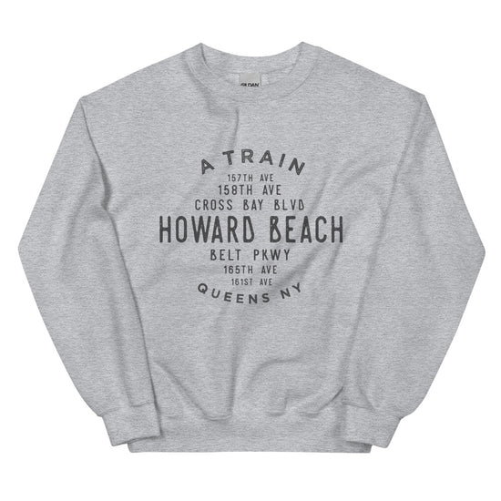 Howard Beach Queens NYC Adult Sweatshirt