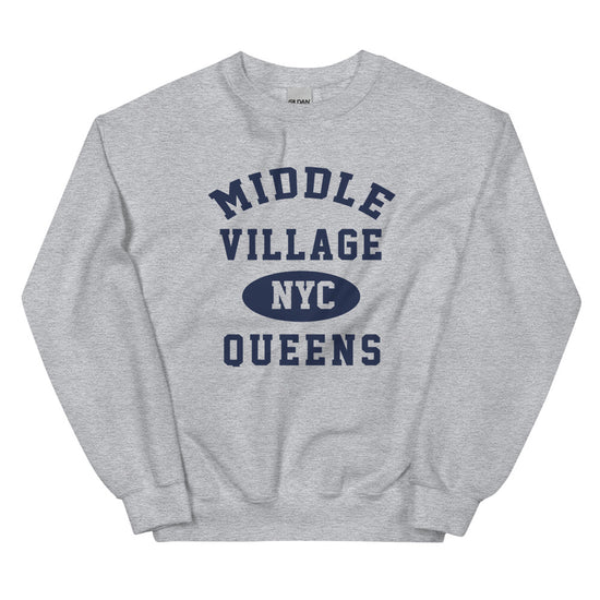 Middle Village Queens NYC Adult Unisex Sweatshirt