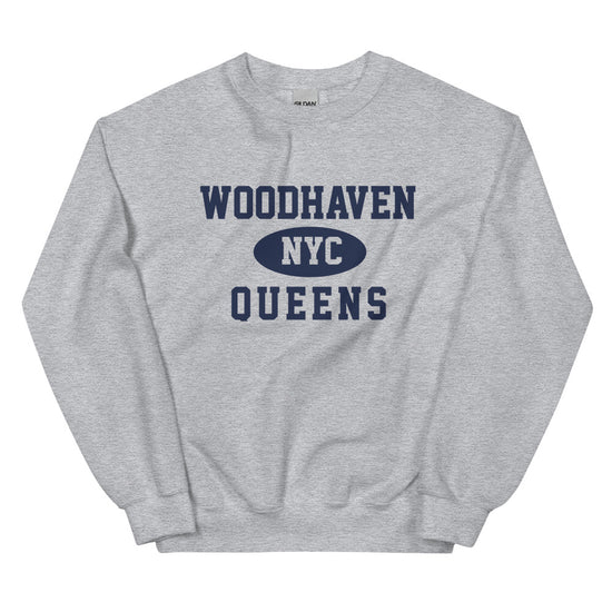 Woodhaven Queens NYC Adult Unisex Sweatshirt