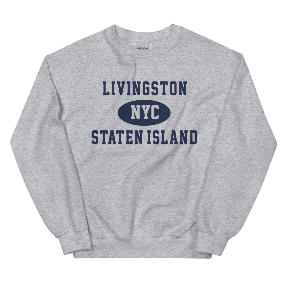 Livingston Staten Island NYC Adult Unisex Sweatshirt