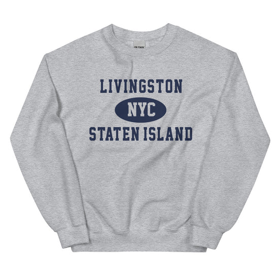 Livingston Staten Island NYC Adult Unisex Sweatshirt